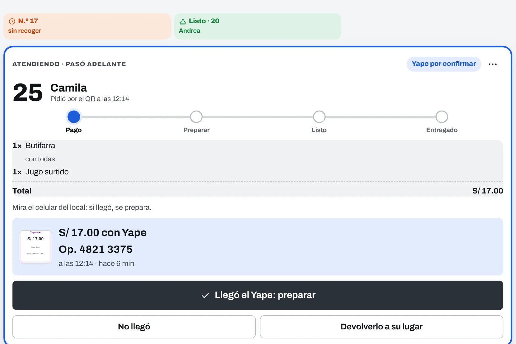 La tarjeta del mostrador con el pago del cliente: «S/ 17.00 con Yape. Op. 4821 3375» y el botón «Llegó el Yape: preparar»
