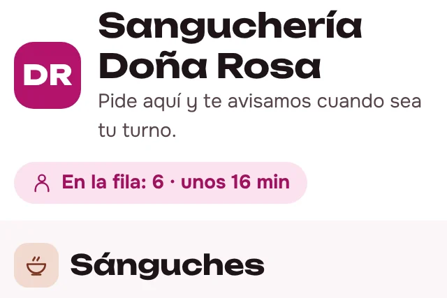 La carta de Sanguchería Doña Rosa en el celular del cliente: «Pide aquí y te avisamos cuando sea tu turno. En la fila: 6, unos 16 min»